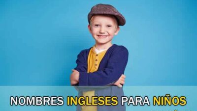 Nombres Ingleses para Niños
