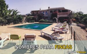 Nombres para Fincas