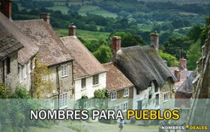 Nombres para Pueblos