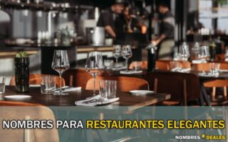 Nombres para Restaurantes Elegantes