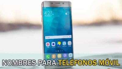 Nombres para Teléfonos Móviles