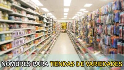 Nombres para Tiendas de Variedades